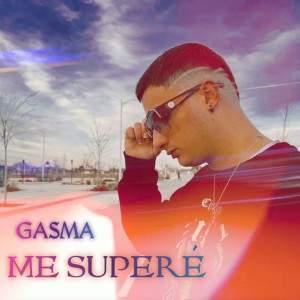 Gasma的专辑Me Superé