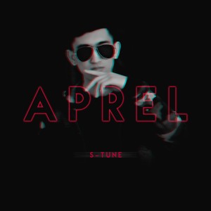 Listen to Aprel song with lyrics from S-Tune