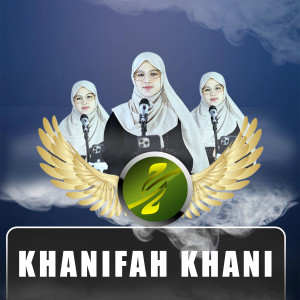 Nasyid Penyemangat dari Khanifah Khani