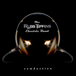 ดาวน์โหลดและฟังเพลง Combustion พร้อมเนื้อเพลงจาก The Russ Tippins Electric Band
