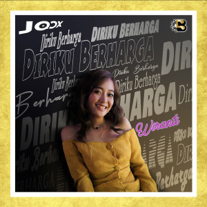 Listen to Diriku Berharga song with lyrics from Wiranti Lida