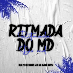 Listen to RITMADA DO MD (Explicit) song with lyrics from dj menor j3