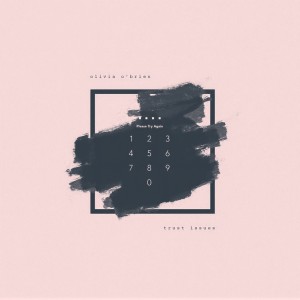 收聽Olivia O'Brien的Trust Issues歌詞歌曲