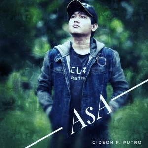 Listen to Asa song with lyrics from Gideon P. Putro