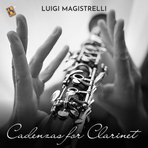Cadenzas for Clarinet dari Luigi Magistrelli