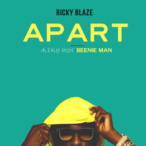 Listen to Apart song with lyrics from Ricky Blaze