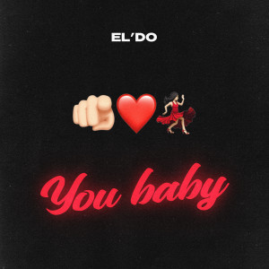 Listen to You Baby song with lyrics from Эльдар Аленуров
