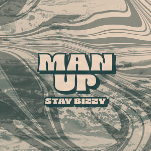 อัลบัม MAN UP ศิลปิน Bizzy