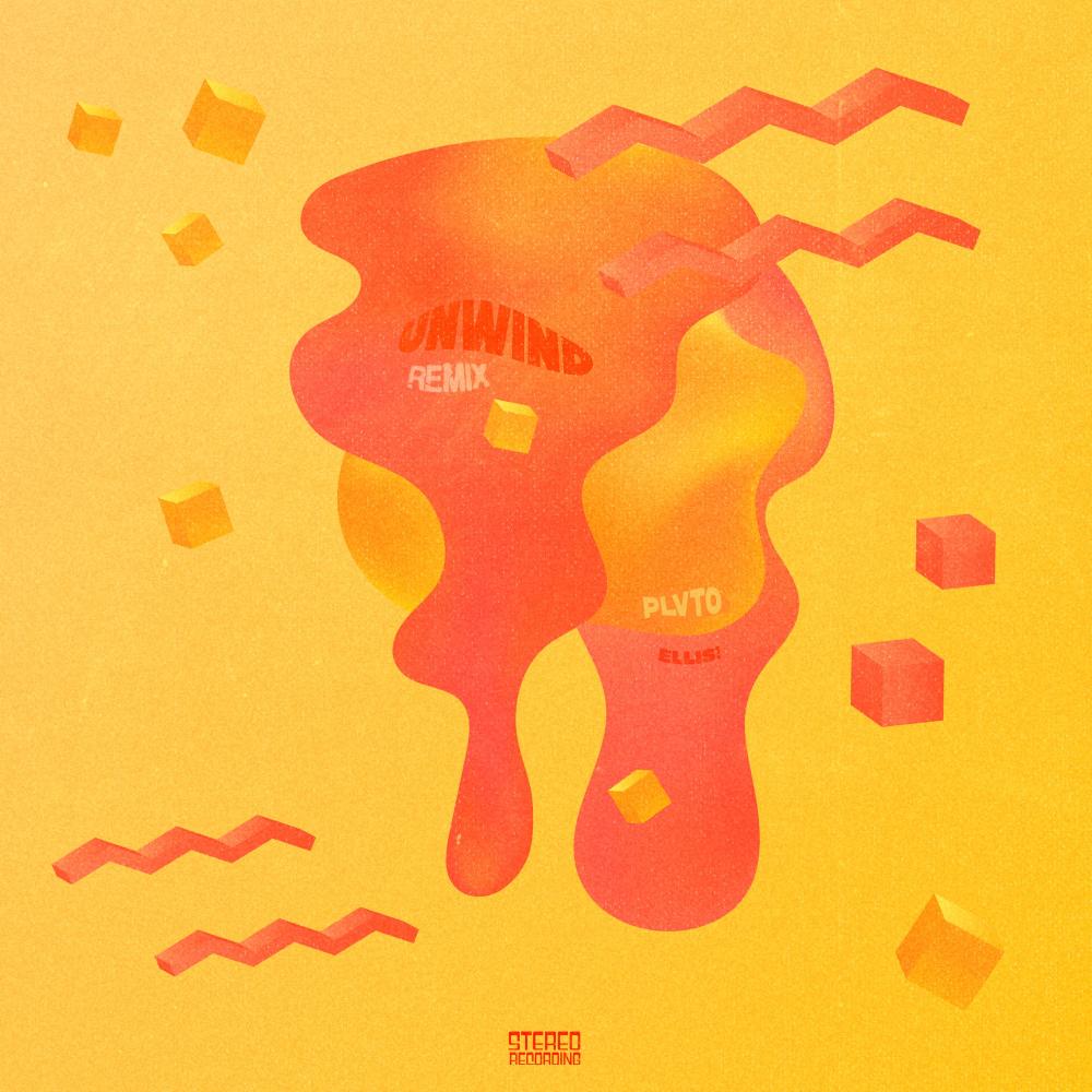 Unwind (Remix) (PLVTO Remix)