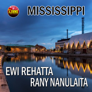 Album Mississippi from Ewi Rehatta