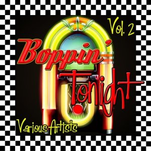 Various Artists的專輯Boppin' Tonight Vol. 2