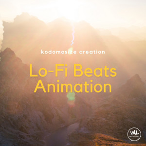 อัลบัม Lo-Fi Beats Animation ศิลปิน kodomosize creation