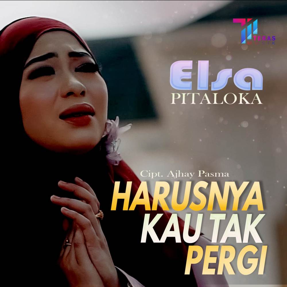 Harusnya Kau Tak Pergi