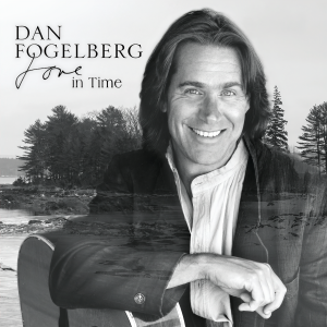 ดาวน์โหลดและฟังเพลง Love In Time พร้อมเนื้อเพลงจาก Dan Fogelberg