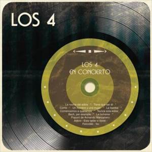 Los 4 (Los Salvajes)的專輯Los 4 en Concierto