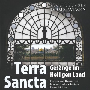 Regensburger Domspatzen的專輯Terra Sancta - Gesänge im Heiligen Land
