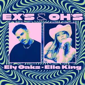 收聽Ely Oaks的Ex's & Oh's歌詞歌曲
