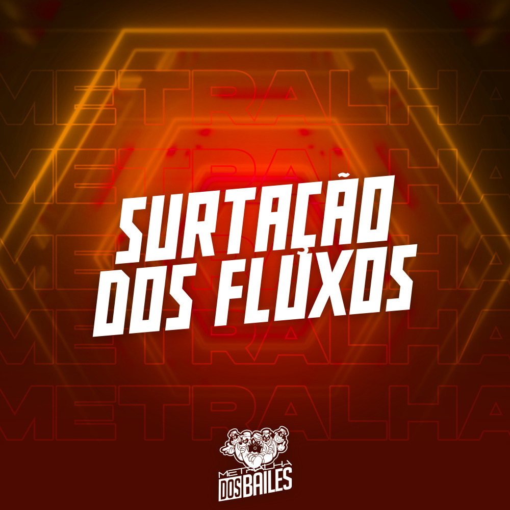 Surtação dos Fluxos