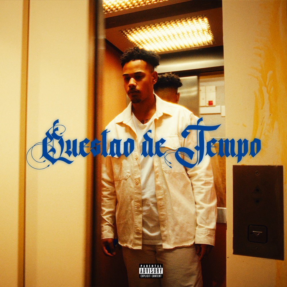 Questão De Tempo (Explicit)