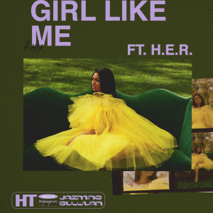 อัลบัม Girl Like Me ศิลปิน Jazmine Sullivan