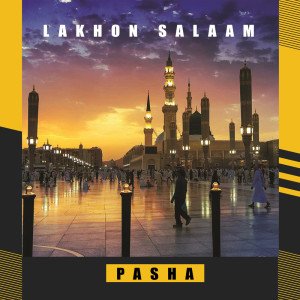 Lakhon Salam dari Pasha