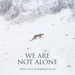 We Are Not Alone (Original Soundtrack)