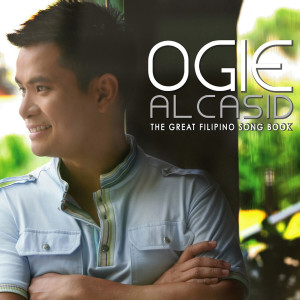 Dengarkan Sana'y Ikaw Na Nga lagu dari Ogie Alcasid dengan lirik