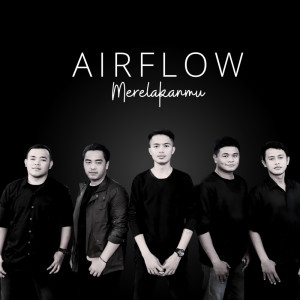 Dengarkan lagu Merelakanmu (Remastered 2023) nyanyian Airflow dengan lirik