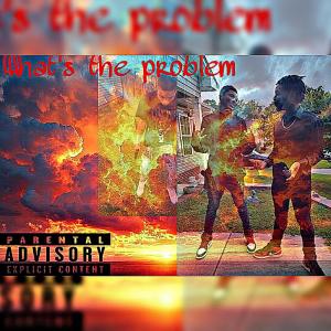收聽YOSUPREMEZ的Whats the problem remix (feat. JayKhasoDream) (Explicit)歌詞歌曲