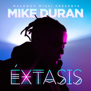 Album Extasis (Explicit) from Mike Duran