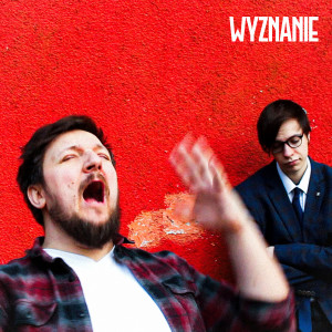 WEZA的專輯Wyznanie (Explicit)