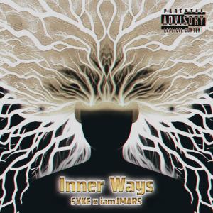 อัลบัม Inner Ways (feat. iamJMARS) (Explicit) ศิลปิน Syke