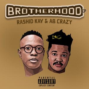 อัลบัม The Brotherhood EP (Explicit) ศิลปิน AB Crazy