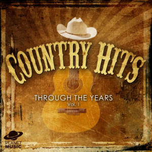 อัลบัม Country Hits Through the Years, Vol. 1 ศิลปิน The Hit Co.