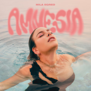 Mila Egred的專輯Amnesia