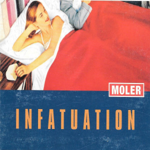 MOLER的專輯Infatuation