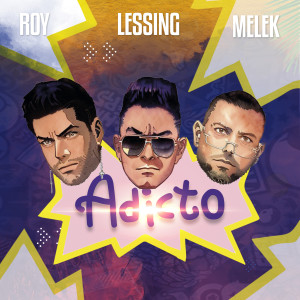 ดาวน์โหลดและฟังเพลง Adicto พร้อมเนื้อเพลงจาก Lessing Kérguelen