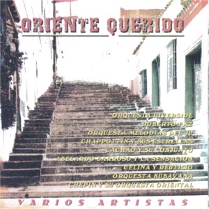 收聽Chappotin y sus Estrellas的Oriente歌詞歌曲