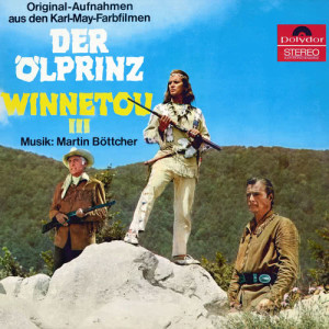 ดาวน์โหลดและฟังเพลง Winnetou-Melodie (Titelmusik) (From "Winnetou III") พร้อมเนื้อเพลงจาก Martin Böttcher