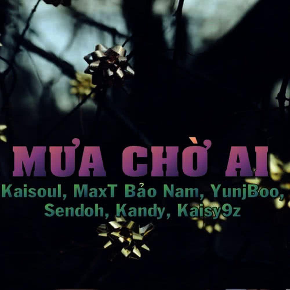 Mưa Chờ Ai