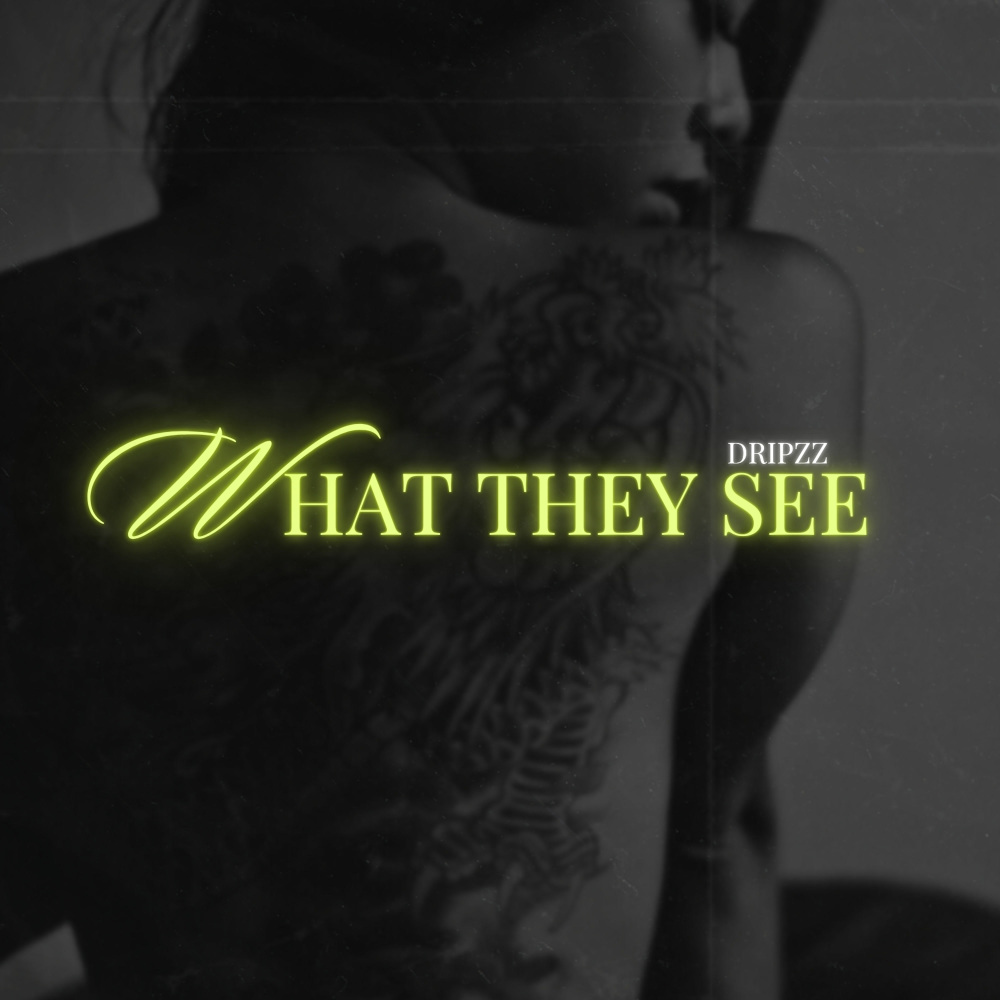 What They See