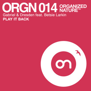 อัลบัม Play It Back ศิลปิน Gabriel & Dresden