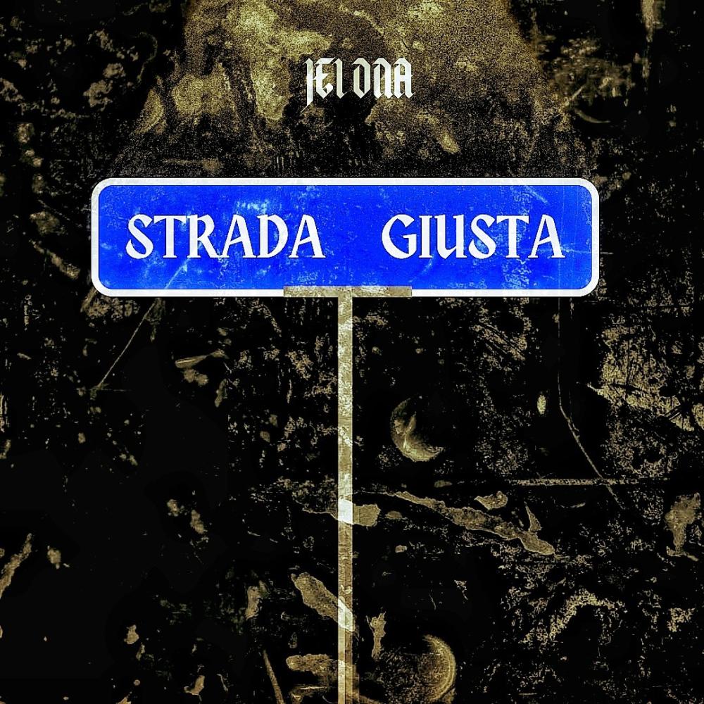 Strada giusta (Explicit)