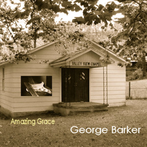 Dengarkan Amazing Grace lagu dari George Barker dengan lirik