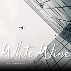 Lawriii Craic的專輯White Wine