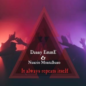 ดาวน์โหลดและฟังเพลง It Always Repeats Itself พร้อมเนื้อเพลงจาก Nunzio Montalbano