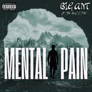 ดาวน์โหลดและฟังเพลง Mental Pain (feat. The Real J.T.W.) (Explicit) พร้อมเนื้อเพลงจาก Big Ant