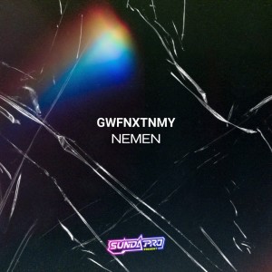 Listen to Nemen (Remix) song with lyrics from Gwfnxtnmy