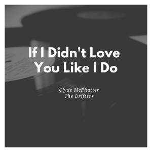 Dengarkan Treasure of Love lagu dari Clyde McPhatter And The Drifters dengan lirik