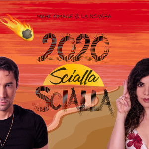 Listen to 2020 Scialla Scialla song with lyrics from Mark Omage